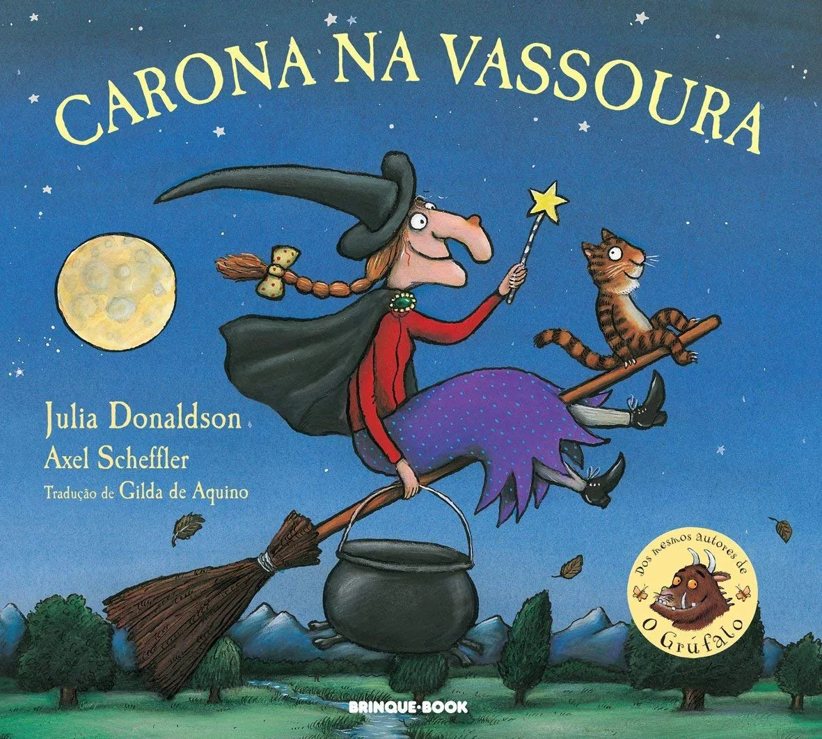 CARONA NA VASSOURA – Julia Donaldson e Axel Scheffler